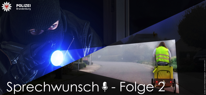Titelbild Sprechwunsch, der Podcast der Polizei des Landes Brandenburg, Episode 2